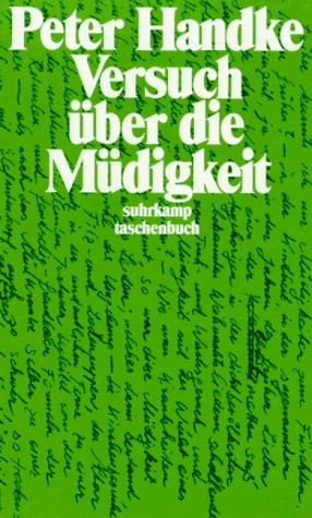 Cover for Versuch über die Müdigkeit by Peter Handke