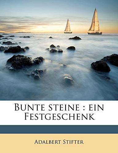 Cover for Bunte Steine by Adalbert Stifter